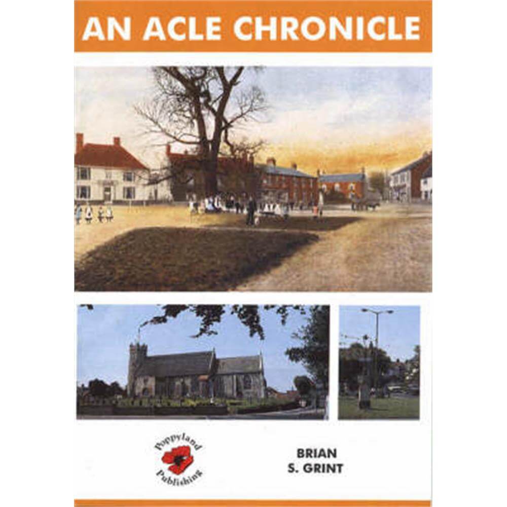 An Acle Chronicle (Paperback) - Brian Grint